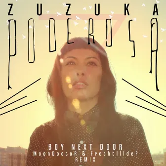 Boy Next Door by Zuzuka Poderosa