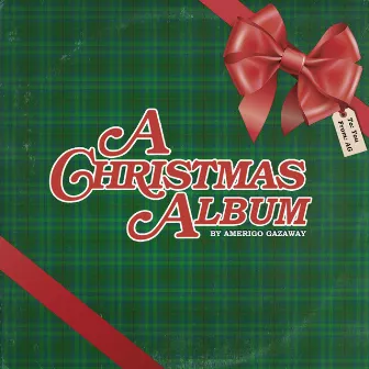 A Christmas Album by Amerigo Gazaway