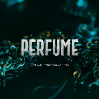 Perfume by 411y