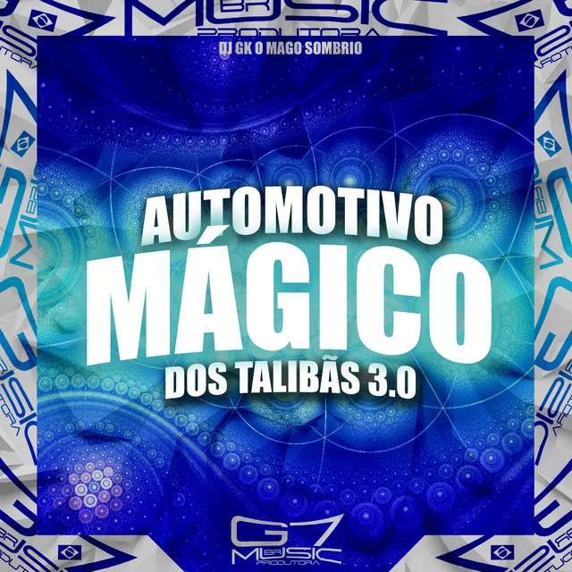 Automotivo Mágico dos Talibãs 3.0