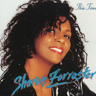 This Time by Sharon Forrester