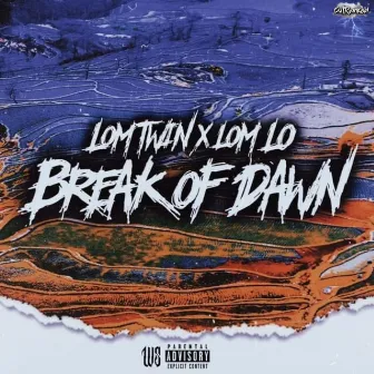 Break Of Dawn Deluxe by LOM Twin