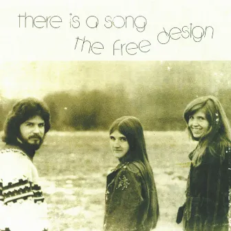 There Is a Song by The Free Design