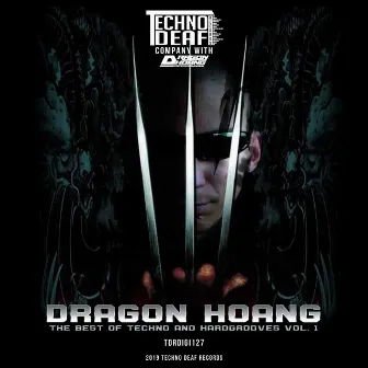 The Best Of Techno & HardGroove Vol. 1 by Dragon Hoang