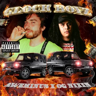 Glock Boyz by OG Nixin