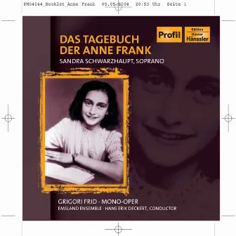 Frid: Das Tagebuch Der Anne Frank (The Diary of Anne Frank) by Grigory Frid