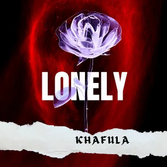 Lonely by Khafula