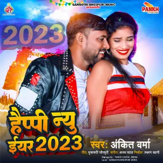 Happy New Year 2023 by Ankit Verma