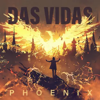 Phoenix by Das Vidas