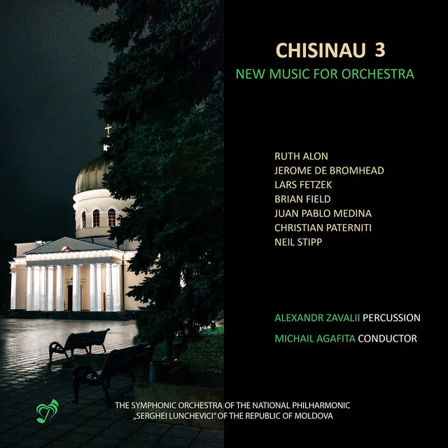 Chisinau 3: New Music for Orchestra