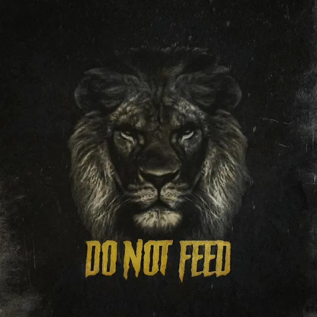 Do Not Feed