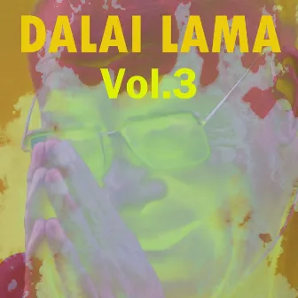 Dalai Lama, Vol. 3 by Dalai Lama