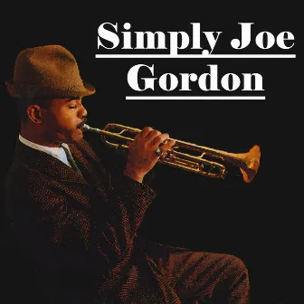 Simply Joe Gordon by Unknown Artist