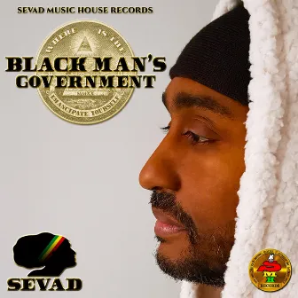 Black Man's Government by Sevad