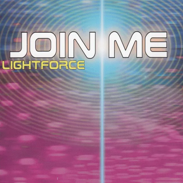 Join Me - Lightforce Radio Edit