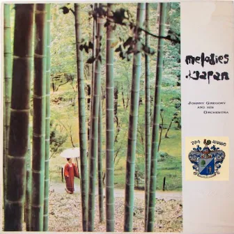 Melodies of Japan by Johnny Gregory Orchestra