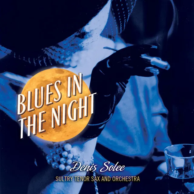 Blues In The Night