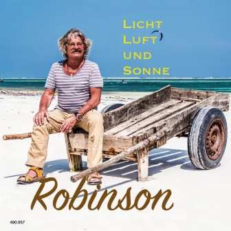 Licht Luft und Sonne by Robinson