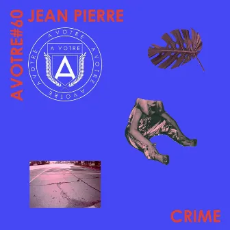 Crime EP by Jean Pierre