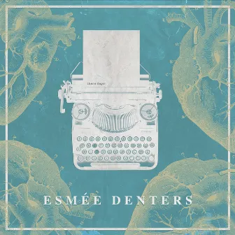 These Days by Esmée Denters