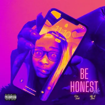 Be Honest by Mizzle Mac