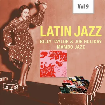 Latin Jazz, Vol. 9 by Joe Holiday