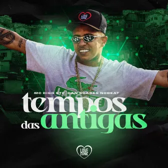 Tempo das Antigas by Dan Soares NoBeat