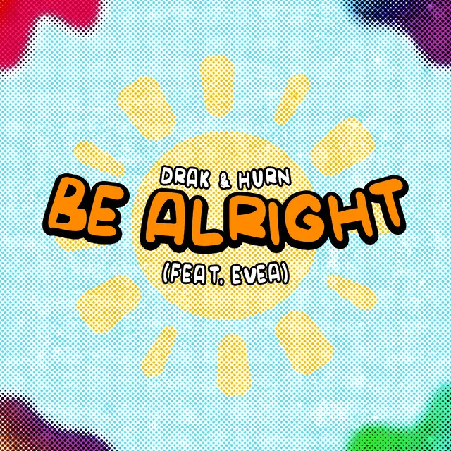 Be Alright