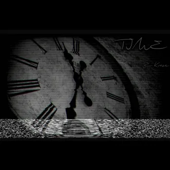 Time by E Kraze