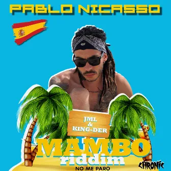 No Me Paro (Mambo Riddim) by Kingder & JML