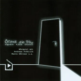 Öffne die Tür - Open the Door by Marco Göllner