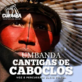 Curimba Cantar da Oxum: Umbanda Cantigas de Caboclos by Élcio Póvoa