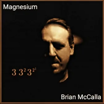 Magnesium by Brian McCalla