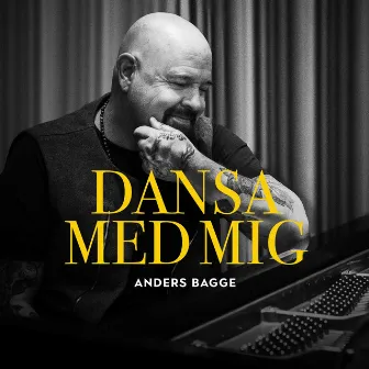 Dansa med mig by Anders Bagge