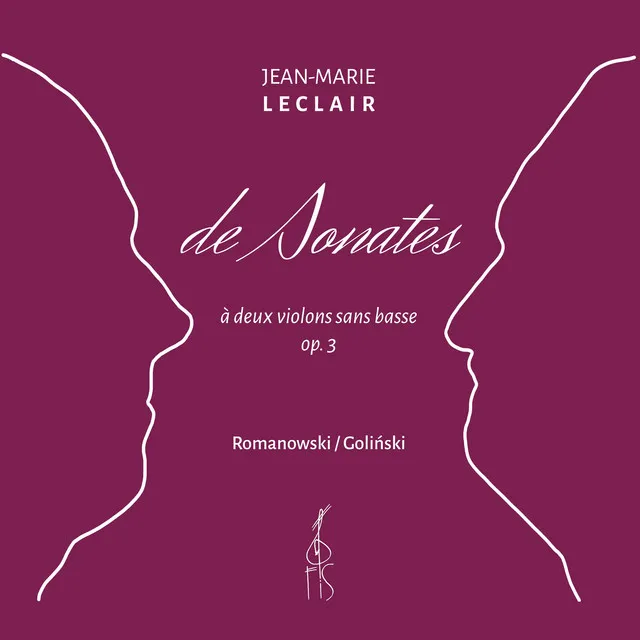 Jean-Marie Leclair: Sonates á deux violons sans basse op. 3