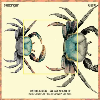 So Go Ahead EP by Daniel Secco