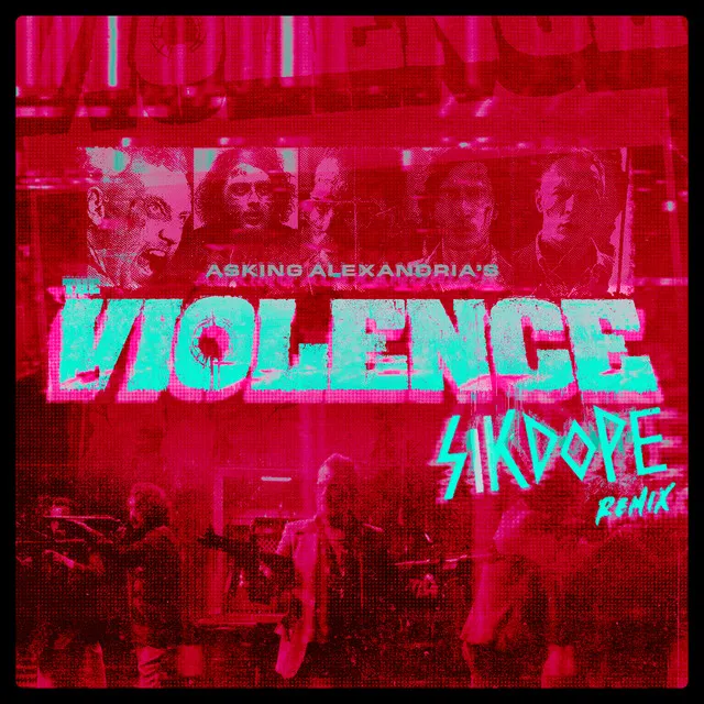 The Violence - Sikdope Remix