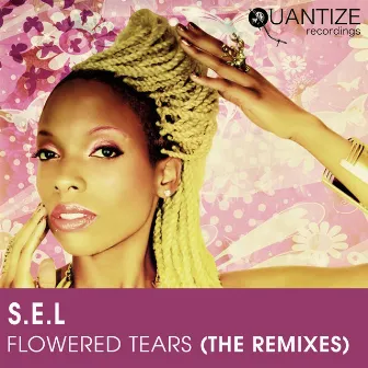 Flowered Tears by S.E.L