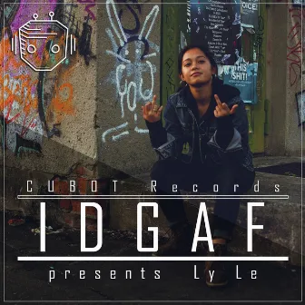 IDGAF by CUBOT Records