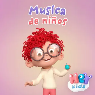 Musica de Niños by HeyKids Canciones Infantiles