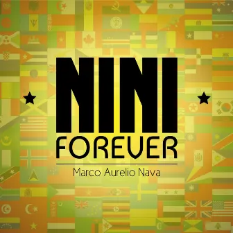 Nini Forever by Marco Aurelio Nava