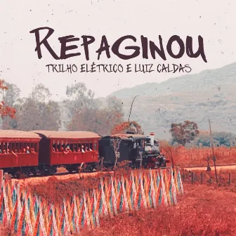 Repaginou by Trilho Elétrico