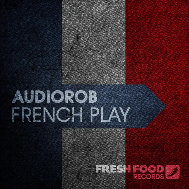 French Play - Original Mix