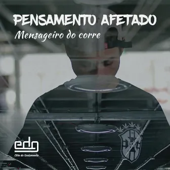 Mensageiro do Corre by Afetado