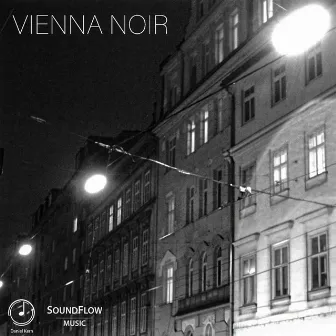 Vienna Noir by Daniel Kern Productions