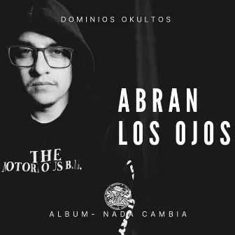 ABRAN LOS OJOS by DOMINIOS OKULTOS