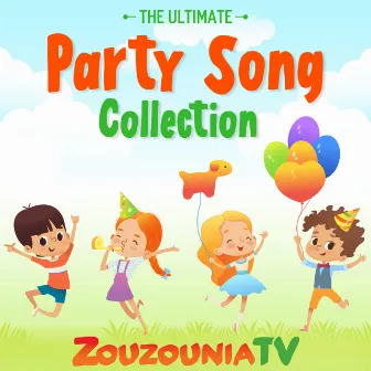 The Ultimate Party Song Collection by Nursery Rhymes