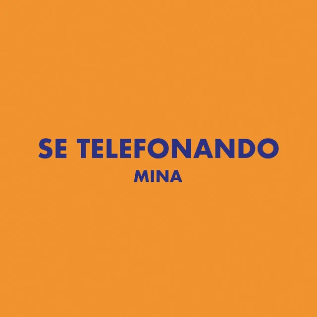 Se telefonando