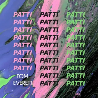 Patti by Tom Everett