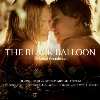 The Black Balloon (Original Soundtrack) by Michael Yezerski